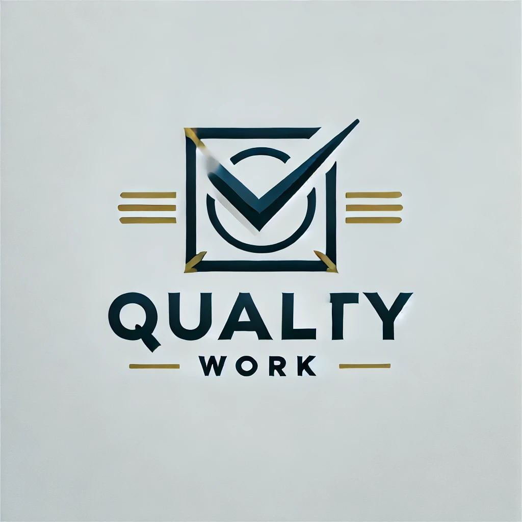 Quality Work